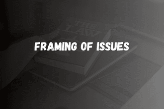 Framing of Issues