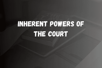 Inherent Powers of the Court