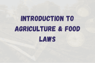 Agriculture & Food Laws