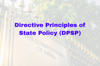 Directive Principles of State Policy (DPSP)