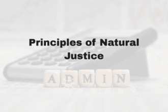 Principles of Natural Justice