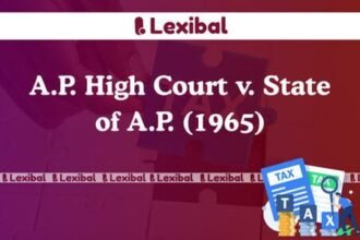 A.P. High Court v. State of A.P. (1965)