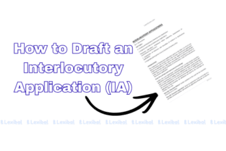 How to Draft an Interlocutory Application (IA)