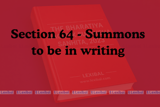Section 64 - Summons to be in writing