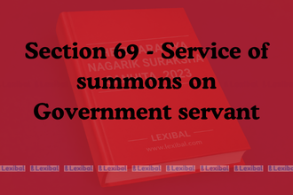 Section 69 - Service of summons on Government servant