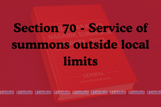 Section 70 - Service of summons outside local limits
