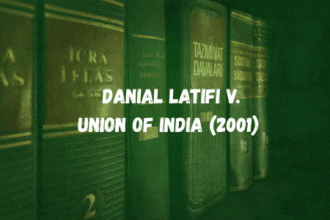 Danial Latifi v. Union of India