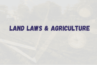 Land Laws & Agriculture in India
