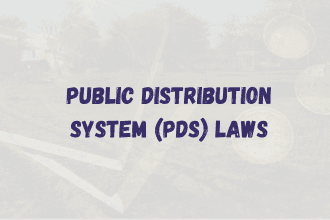 Public Distribution System (PDS) Laws in India