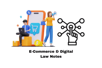 E-Commerce & Digital Law Notes