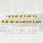 Introduction to Administrative Law
