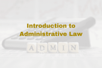 Introduction to Administrative Law