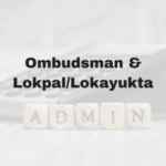 Ombudsman & Lokpal/Lokayukta