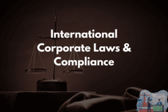 International Corporate Laws & Compliance