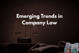 Emerging Trends in Company Law