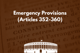 Emergency Provisions in the Indian Constitution