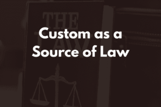 Custom as a Source of Law