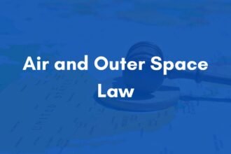 Air and Outer Space Law