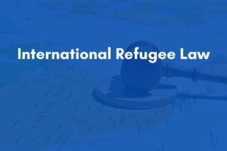 International Refugee Law