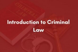 Introduction to Criminal Law
