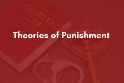 Theories of Punishment