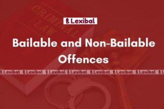 Bailable and Non-Bailable Offences