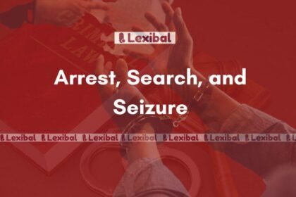 Arrest, Search, and Seizure