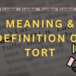 Meaning & Definition of Tort