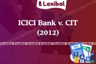 ICICI Bank v. CIT (2012)