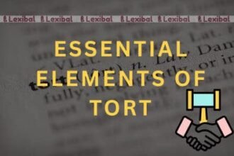 Essential Elements of Tort