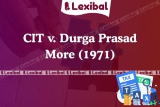 CIT v. Durga Prasad More (1971)
