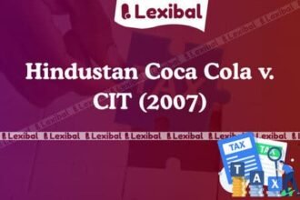 Hindustan Coca Cola v. CIT (2007)