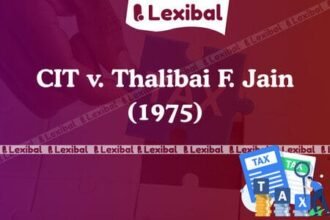 CIT v. Thalibai F. Jain (1975)