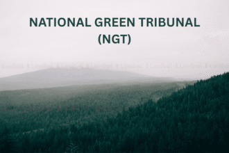 National Green Tribunal (NGT)