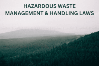 Hazardous Waste Management & Handling Laws
