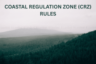 Coastal Regulation Zone (CRZ) Rules