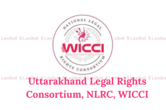 Call for Members: Uttarakhand Legal Rights Consortium, NLRC-WICCI [Hybrid]