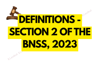 Definitions - Section 2 of the BNSS, 2023