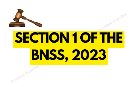 Section 1 of the BNSS, 2023