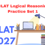 CLAT Logical Reasoning Practice Set 1 | CLAT 2027 Series