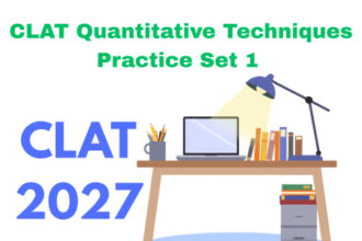 CLAT Quantitative Techniques Practice Set 1
