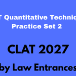 CLAT Quantitative Techniques Practice Set 2