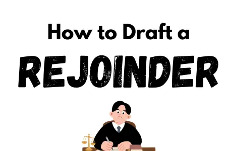 How to Draft a Rejoinder