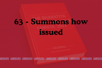 Section 63 - Summons how issued