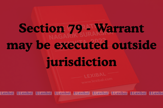 Section 79 - Warrant may be executed outside jurisdiction