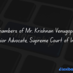 Chambers of Mr. Krishnan Venugopal, Senior Advocate, Supreme Court of India
