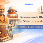 Kesavananda Bharati v. State of Kerala Detailed Case Analysis