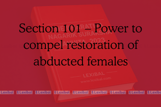 Section 101 – Power to compel restoration of abducted females