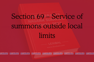 Section 69 – Service of summons outside local limits