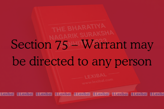 Section 75 – Warrant may be directed to any person
